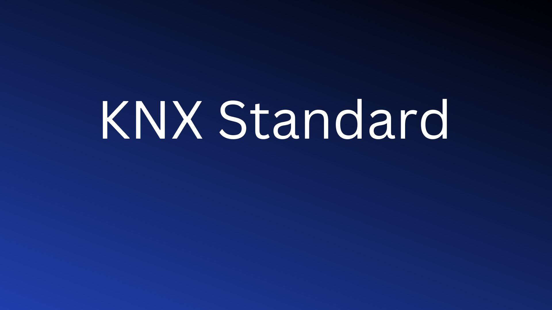 Using KNX Standard: A Vital Tool for Automation - Smowcode Blogs