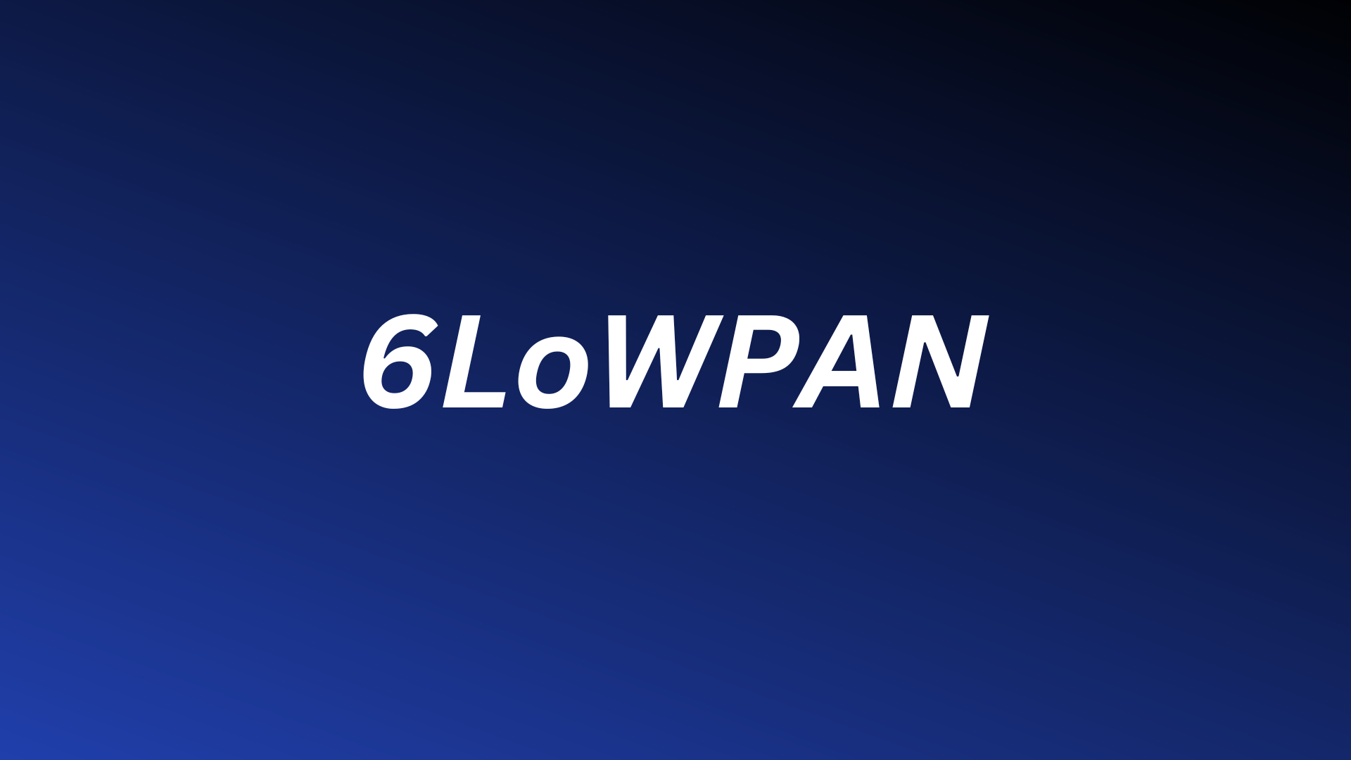 Read more about the article Is 6LoWPAN the best for future of IoT Technology?