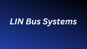 Read more about the article Lin Bus Systems: The best Industrial Technology Protocol?