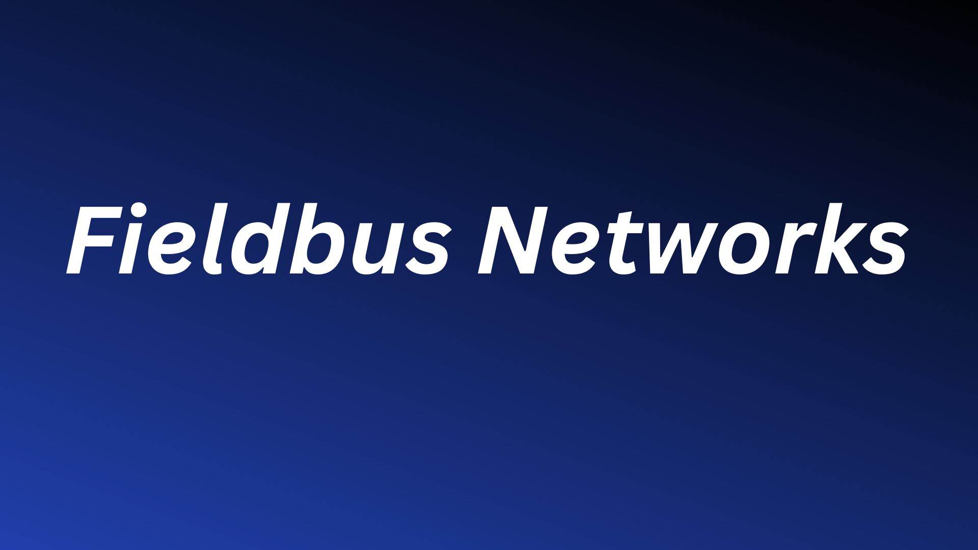 Read more about the article Applying Fieldbus for Powerful Industry Automation