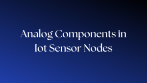 Read more about the article Is Analog with IoT a Super Combo?