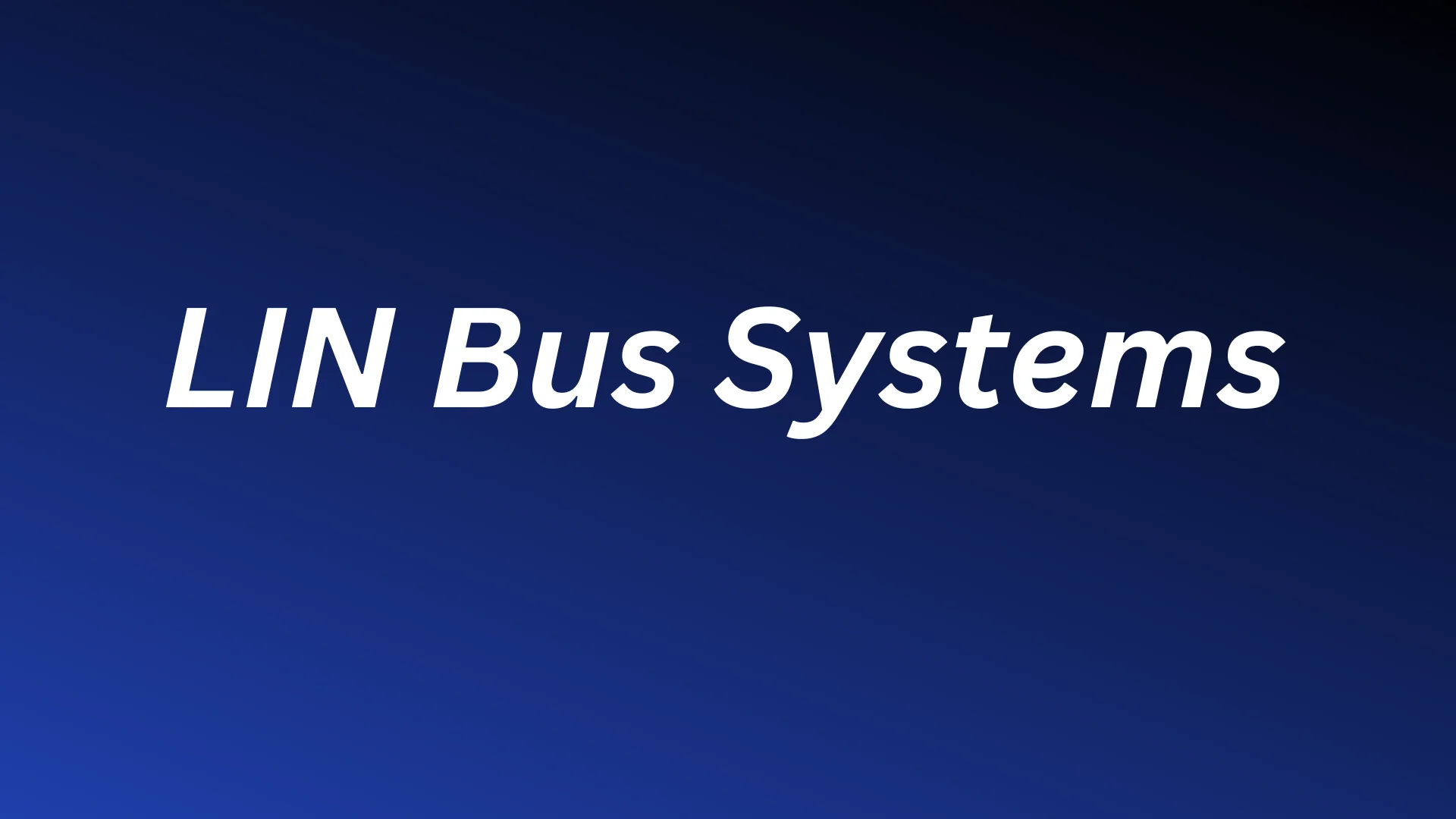 You are currently viewing Lin Bus Systems: The best Industrial Technology Protocol?