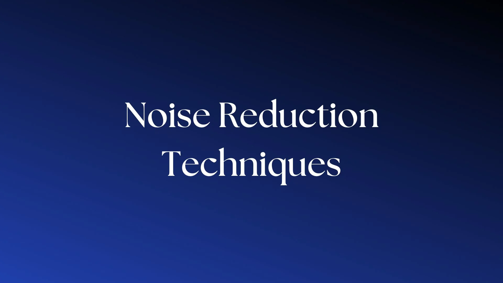 Read more about the article Lower Noise to Make the Best Systems!